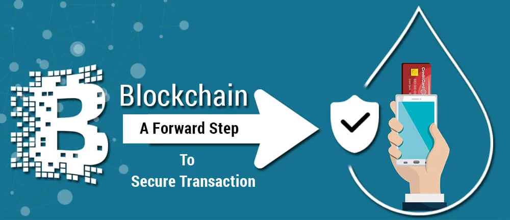 Blockchain for Secure Transaction
